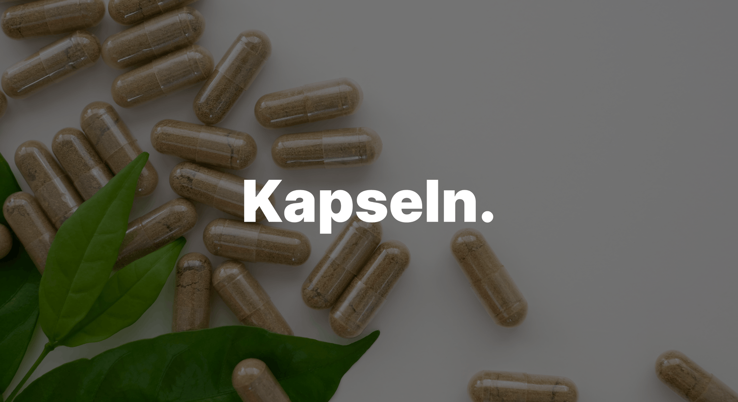 Kapseln